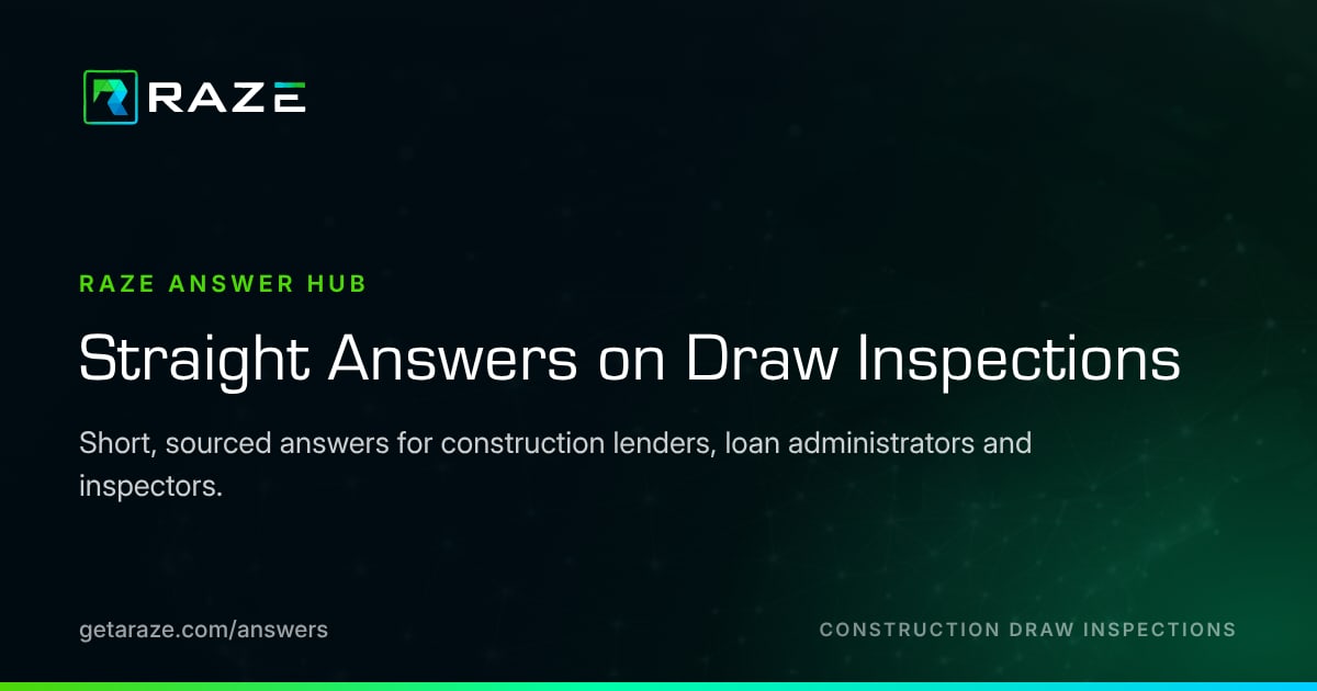 Inapection What is a progress inspection on a construction loan? | RAZE